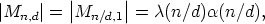          ||      ||
|Mn,d| =  Mn/d,1 =  c(n/d)a(n/d),
