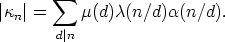        sum 
|kn |=     m(d)c(n/d)a(n/d).
       d|n
