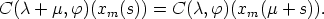 C(c +  m,f)(xm(s)) =  C(c, f)(xm(m +  s)).
      