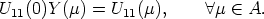 U11(0)Y (m) = U11(m),      A m  (-  A.
