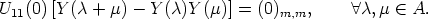 U11(0)[Y (c + m)-  Y (c)Y (m)] = (0)m,m,      A c,m  (-  A.
