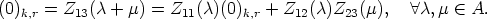 (0)   = Z   (c + m) =  Z  (c)(0)   + Z  (c)Z  (m),    A c,m  (-  A.
   k,r     13           11      k,r    12     23
