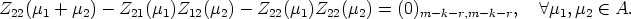 Z22(m1 + m2) - Z21(m1)Z12(m2) -  Z22(m1)Z22(m2) = (0)m- k- r,m- k- r,   A m1,m2  (-  A.
