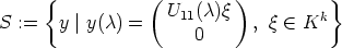      {           (         )          }
                   U11(c)q           k
S :=   y |y(c) =       0     , q  (-  K
