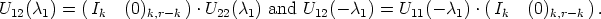 U12(c1) = ( Ik  (0)k,r-k ) .U22(c1) and U12(- c1) = U11(- c1) .(Ik (0)k,r-k ).
