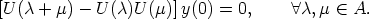 [U (c + m) - U (c)U (m)]y(0) = 0,     A c, m  (-  A.  